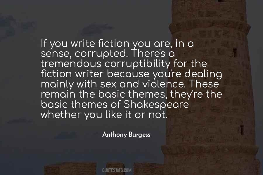 Anthony Burgess Quotes #607184