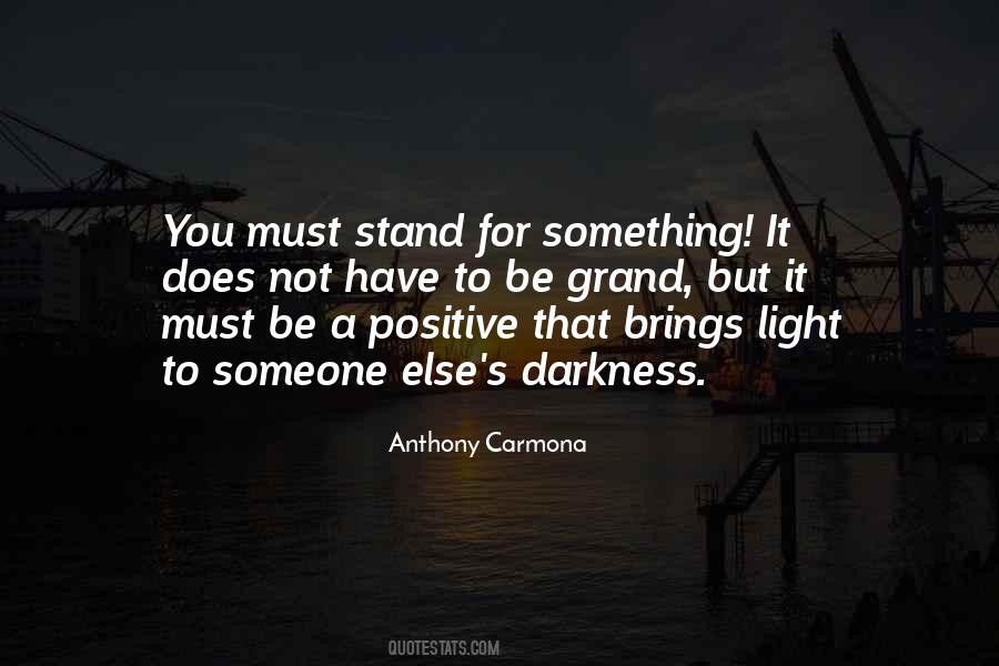 Anthony Carmona Quotes #266815