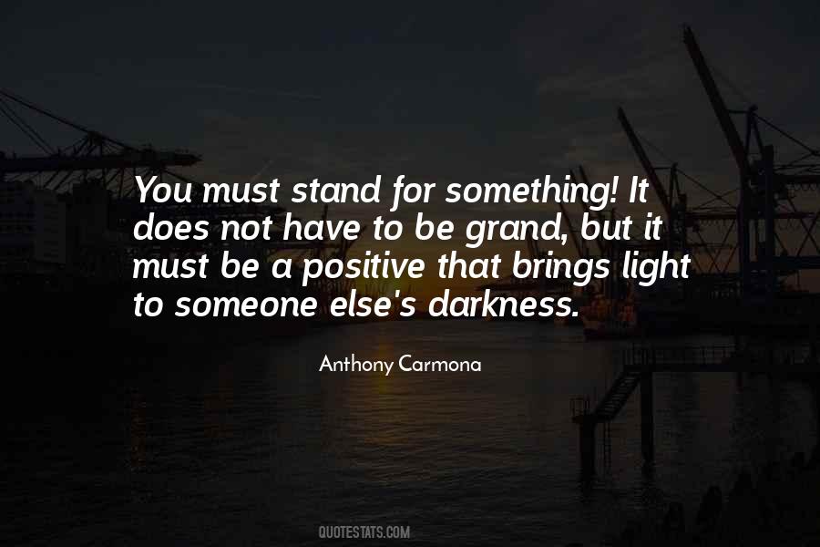 Anthony Carmona Quotes #266815