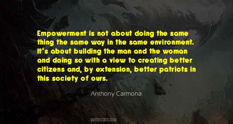 Anthony Carmona Quotes #793368