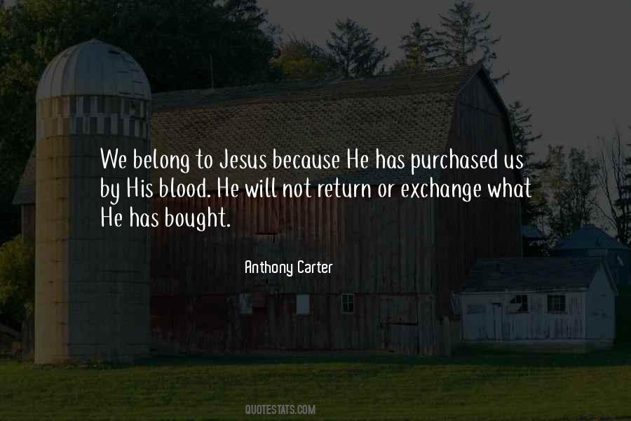 Anthony Carter Quotes #1863377