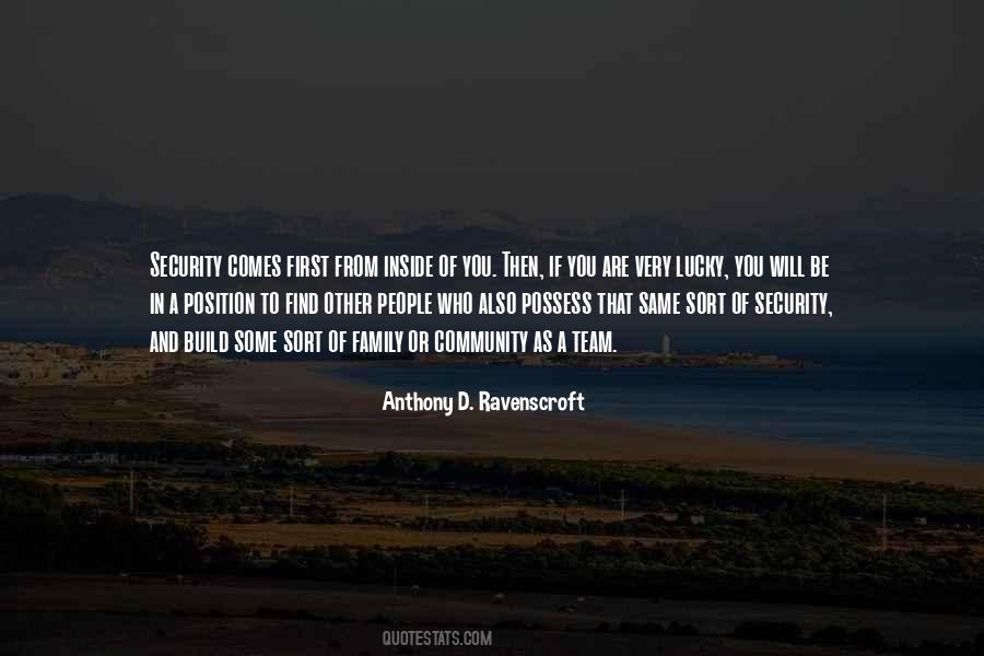 Anthony D. Ravenscroft Quotes #1589501