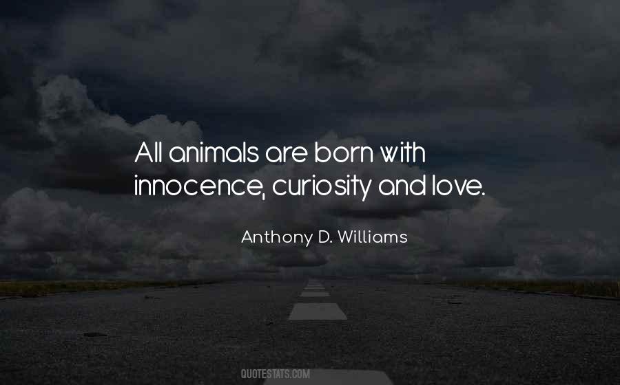 Anthony D. Williams Quotes #1027826