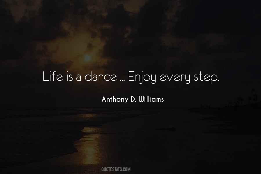 Anthony D. Williams Quotes #1098776