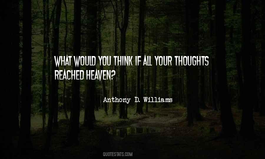 Anthony D. Williams Quotes #1441480