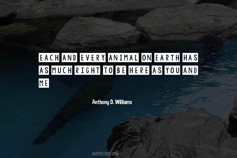 Anthony D. Williams Quotes #1683584