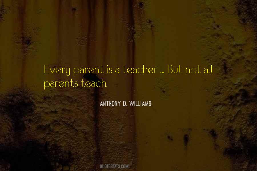 Anthony D. Williams Quotes #1717935