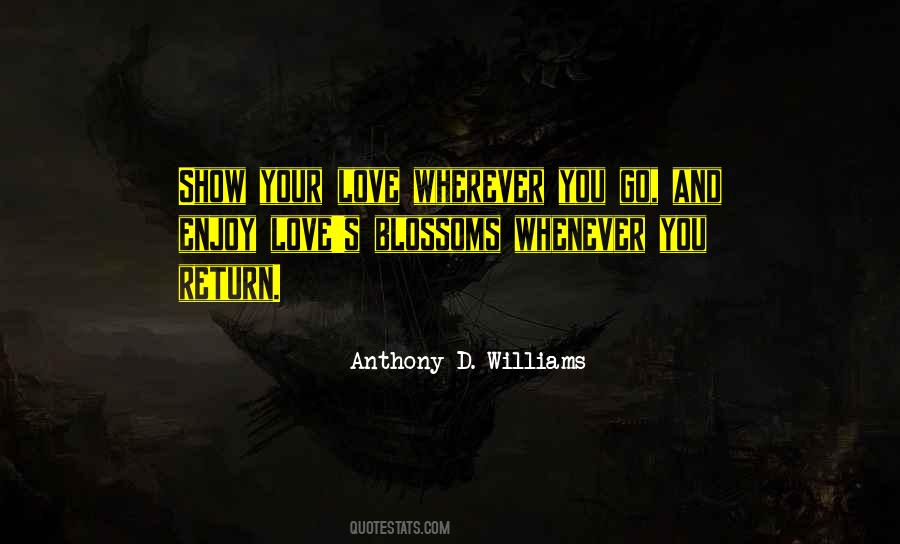 Anthony D. Williams Quotes #175055