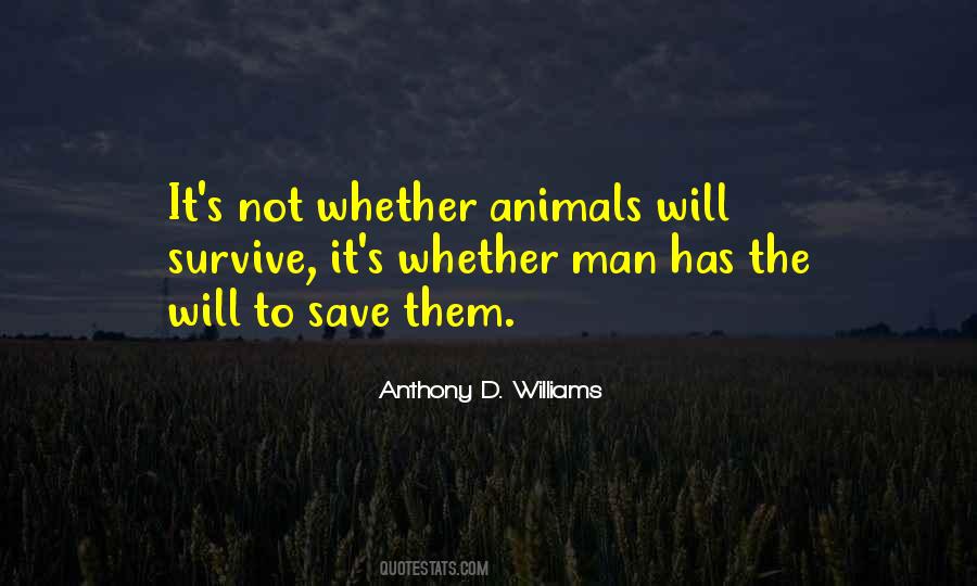 Anthony D. Williams Quotes #1826417