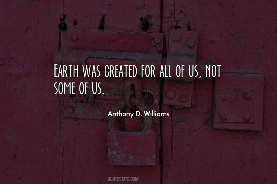 Anthony D. Williams Quotes #722546