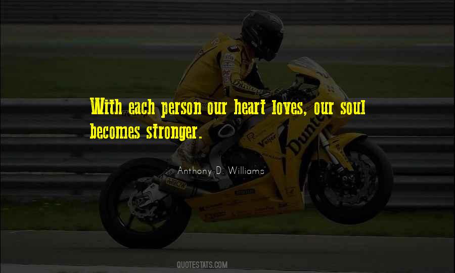 Anthony D. Williams Quotes #762303