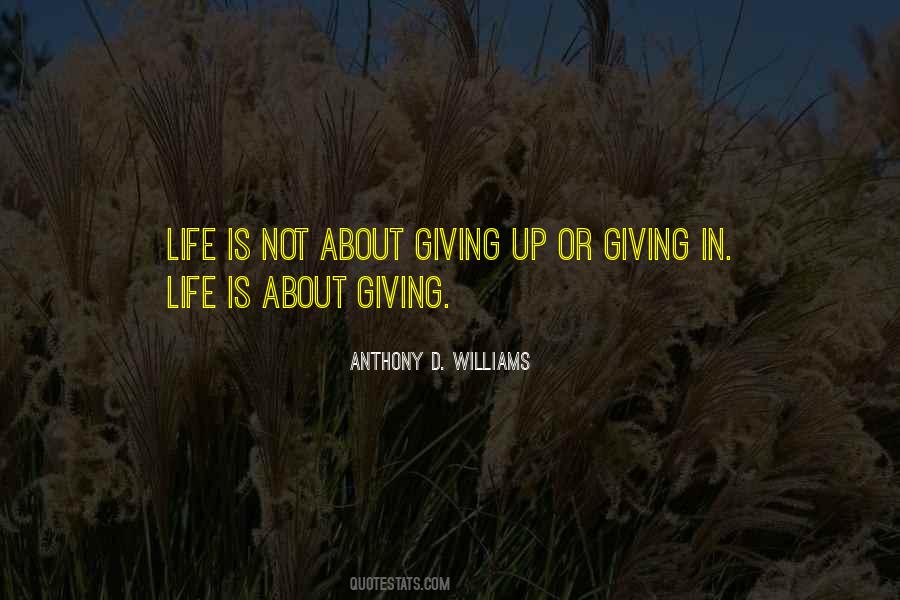 Anthony D. Williams Quotes #824711