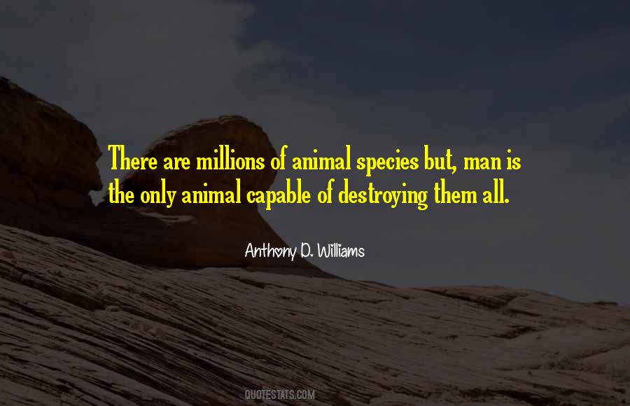 Anthony D. Williams Quotes #936397