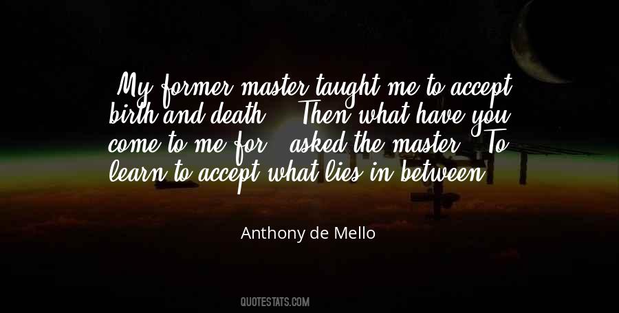 Anthony De Mello Quotes #1401076