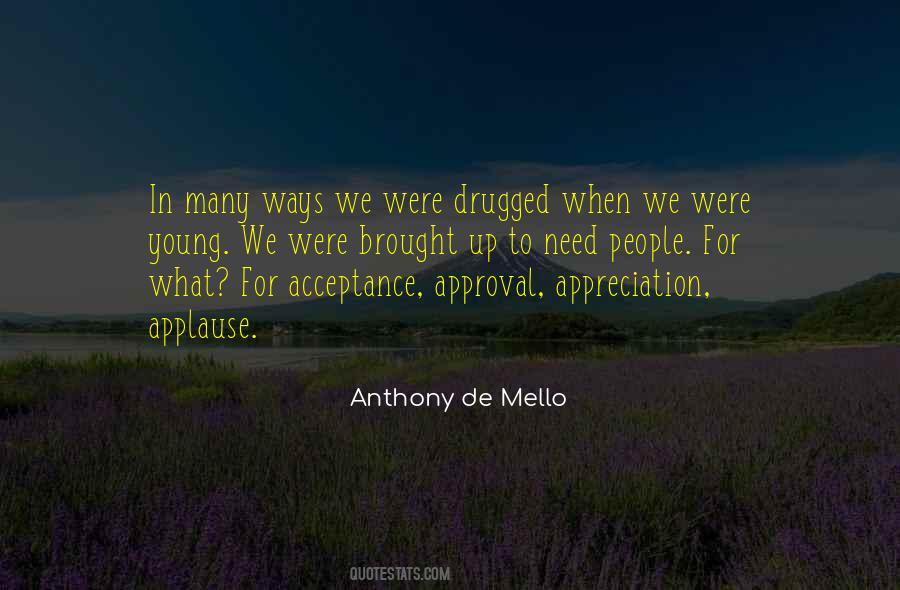 Anthony De Mello Quotes #732265