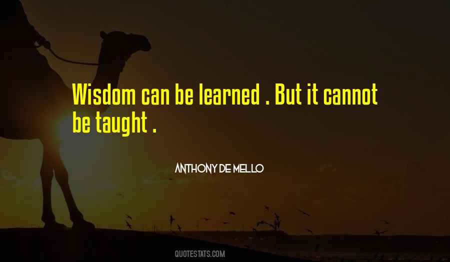 Anthony De Mello Quotes #831185