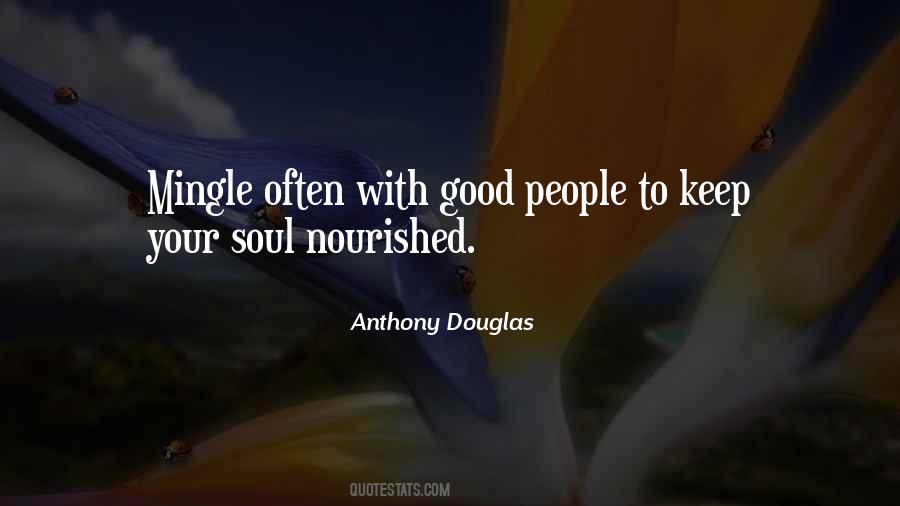 Anthony Douglas Quotes #653442