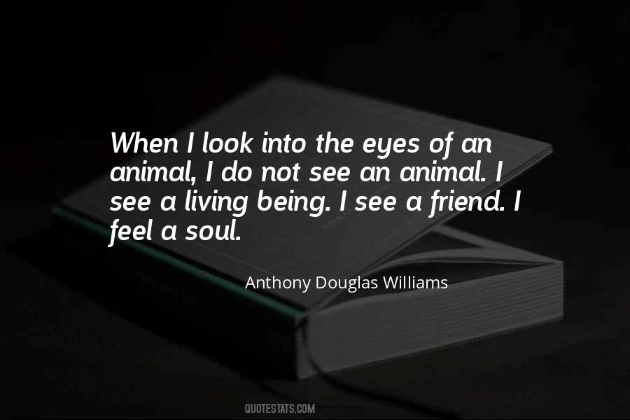 Anthony Douglas Williams Quotes #1196991