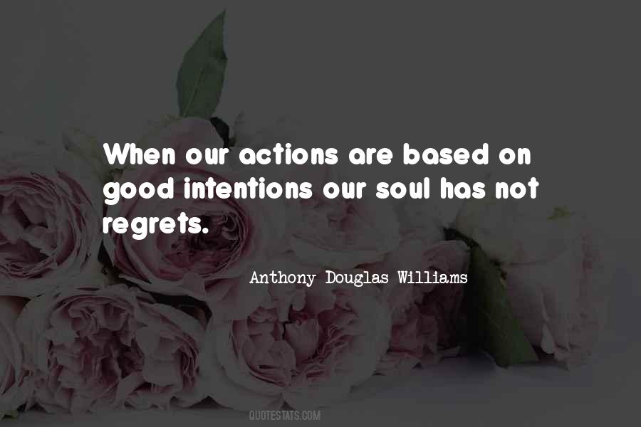 Anthony Douglas Williams Quotes #1849499