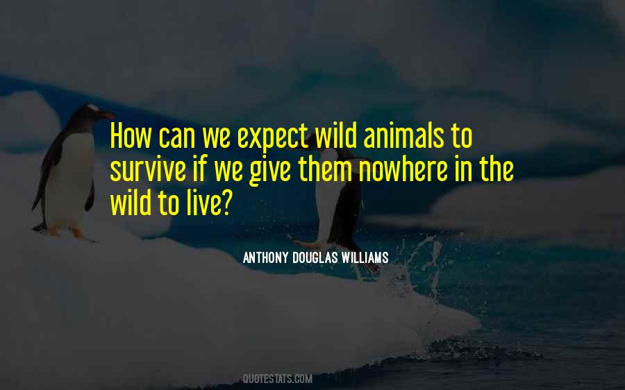 Anthony Douglas Williams Quotes #46754 Anthony Douglas Williams Quotes #46754