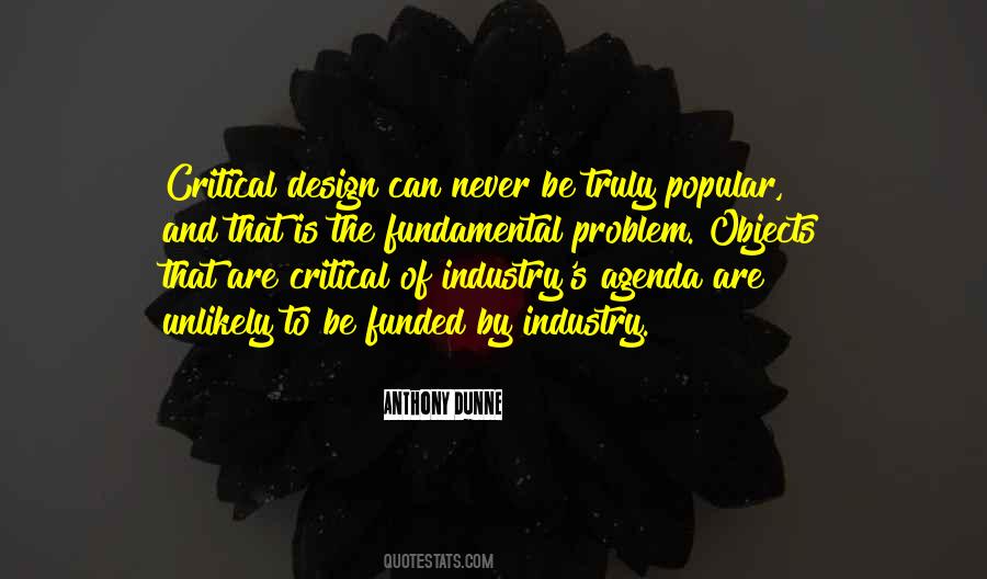 Anthony Dunne Quotes #1533931 Anthony Dunne Quotes #1533931