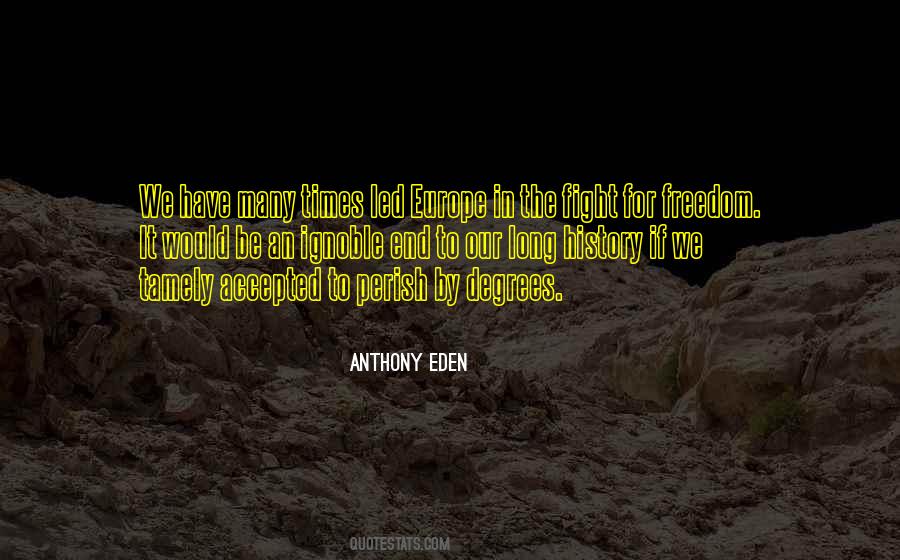 Anthony Eden Quotes #1876356