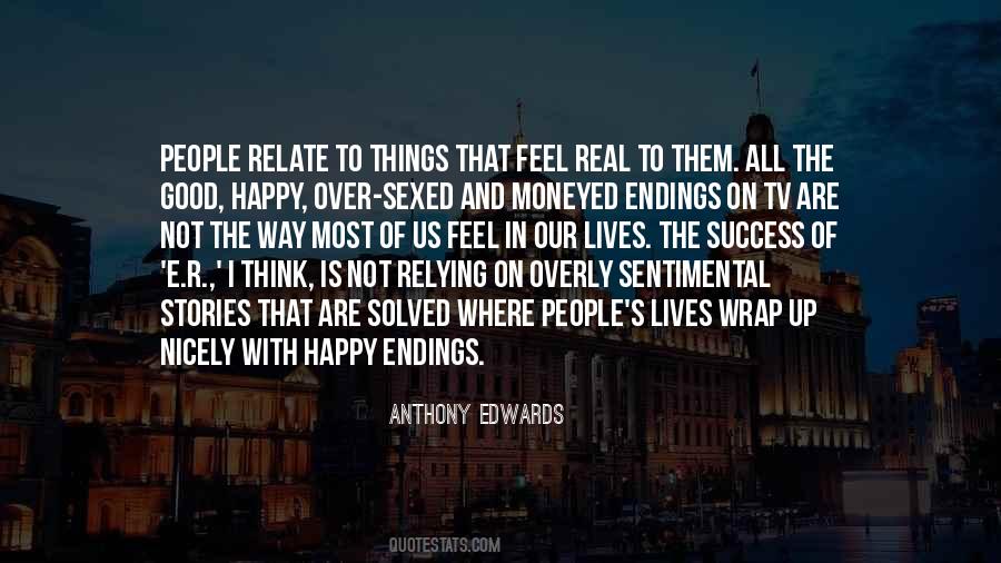 Anthony Edwards Quotes #1252244