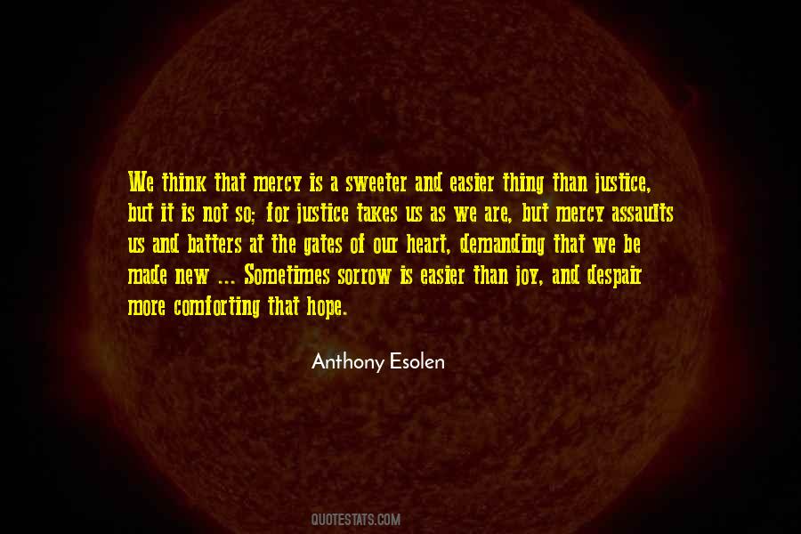 Anthony Esolen Quotes #1838575