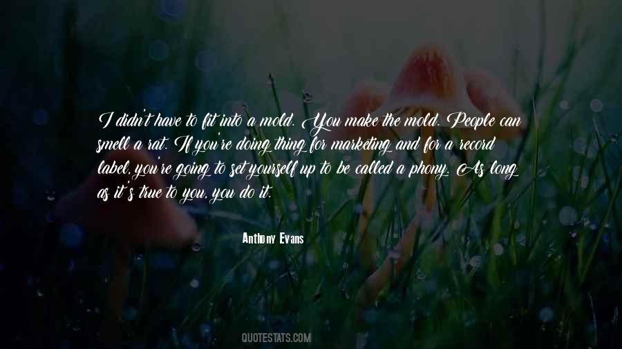 Anthony Evans Quotes #1088088