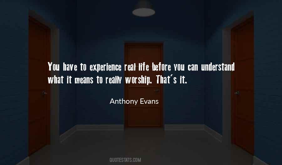 Anthony Evans Quotes #863068
