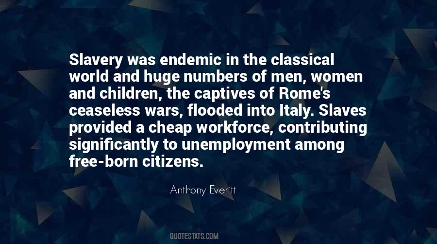 Anthony Everitt Quotes #1507853