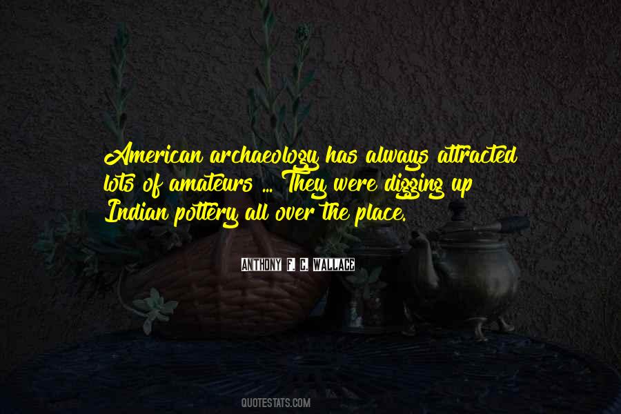 Anthony F. C. Wallace Quotes #1526049