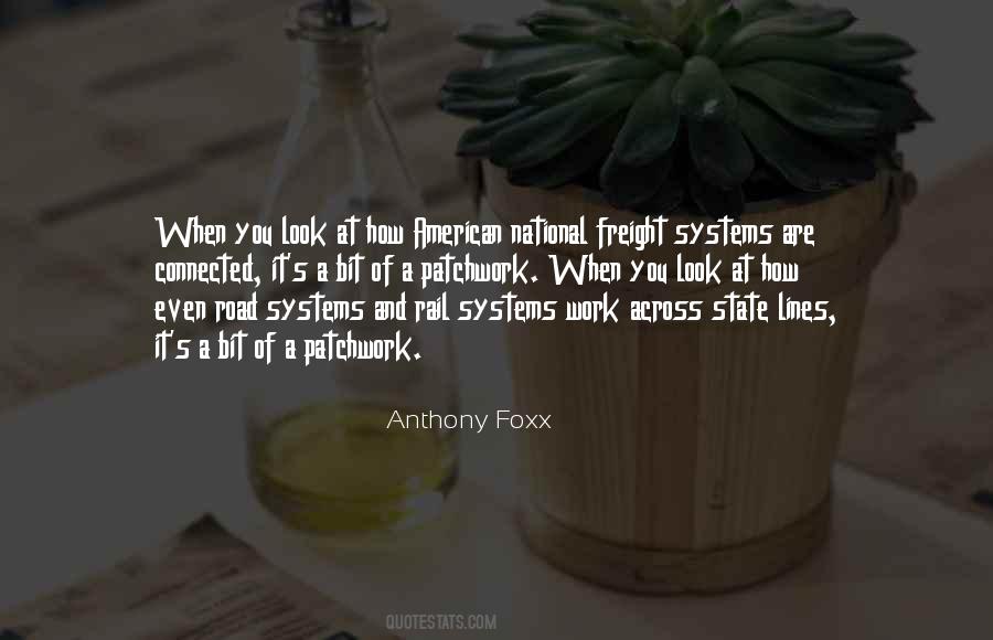 Anthony Foxx Quotes #1840980