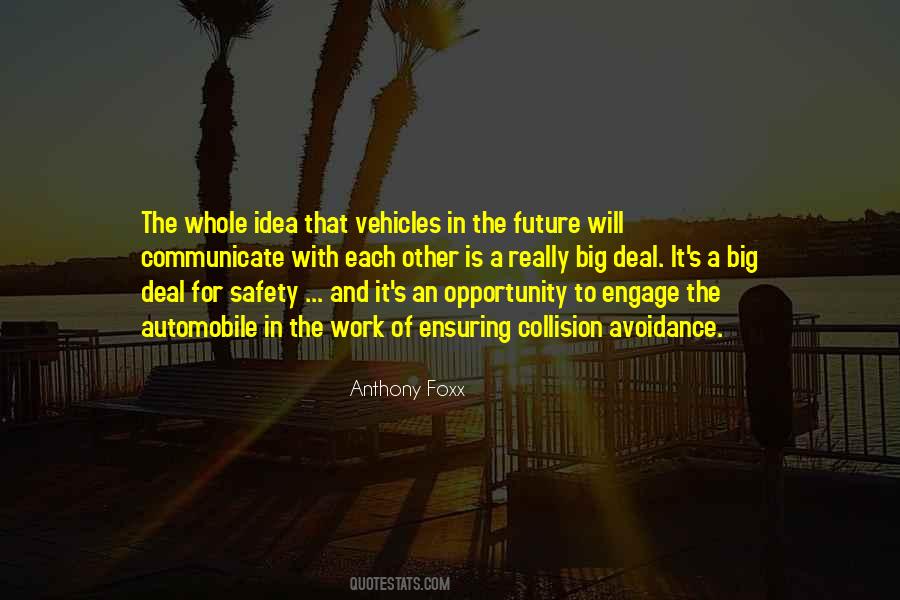 Anthony Foxx Quotes #477303