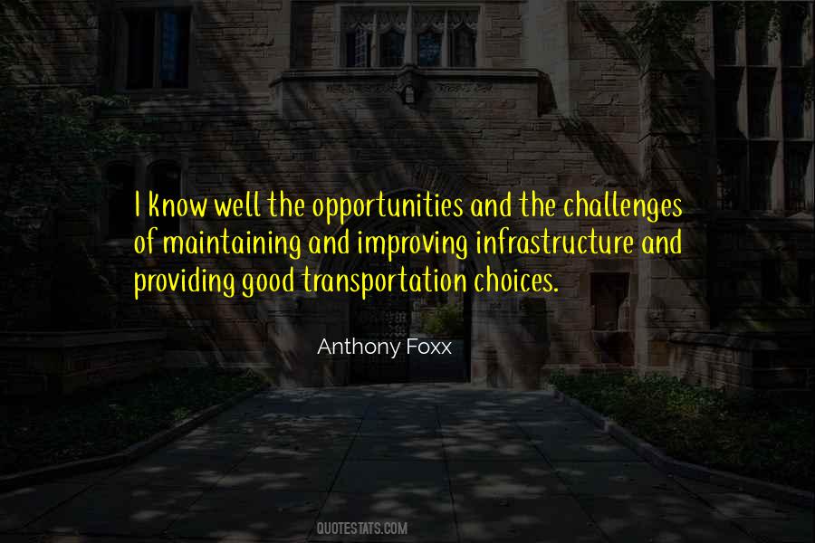 Anthony Foxx Quotes #783973