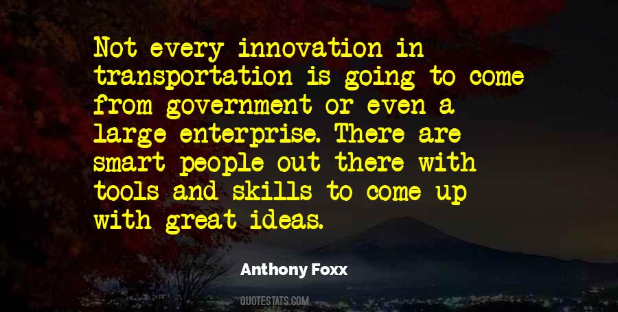 Anthony Foxx Quotes #942043
