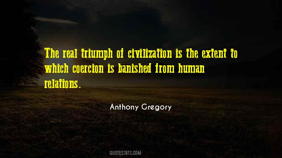 Anthony Gregory Quotes #1422388
