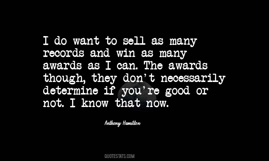 Anthony Hamilton Quotes #192341