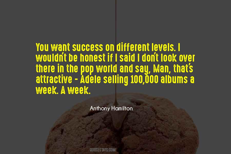 Anthony Hamilton Quotes #424200