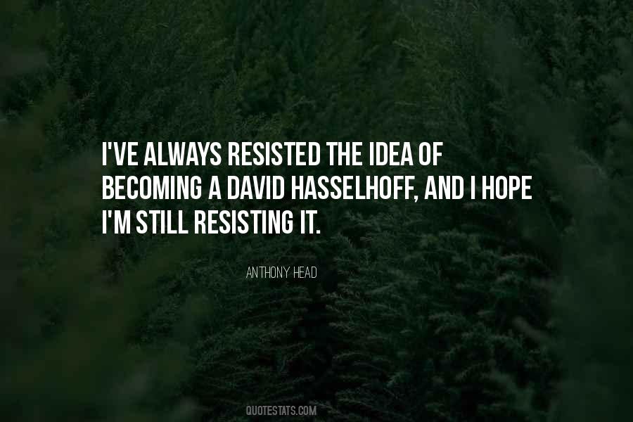 Anthony Head Quotes #1303242