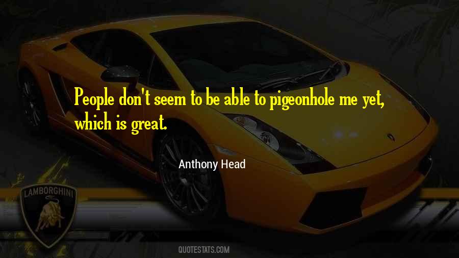 Anthony Head Quotes #1679633
