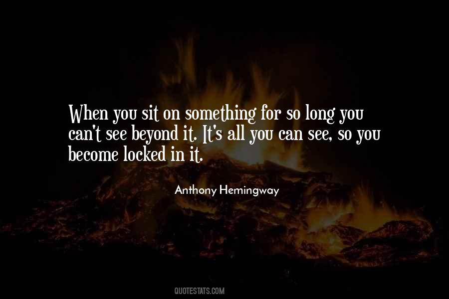 Anthony Hemingway Quotes #1096081