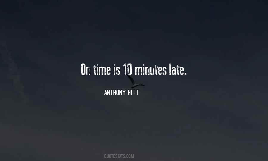 Anthony Hitt Quotes #688578