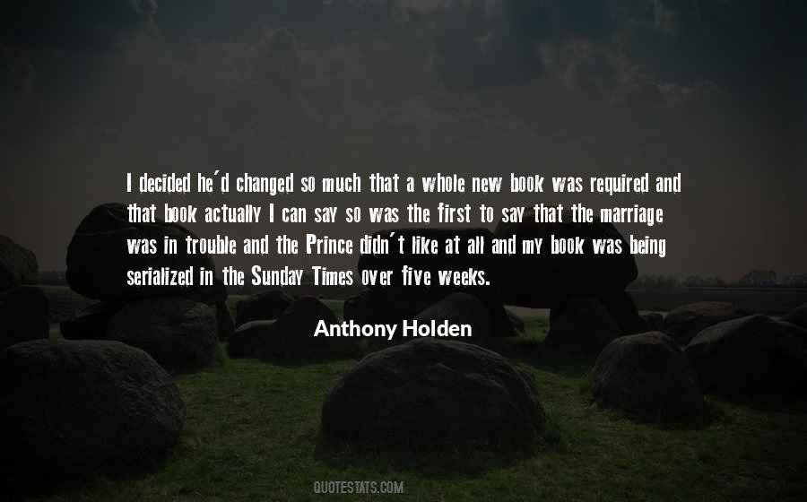 Anthony Holden Quotes #608457