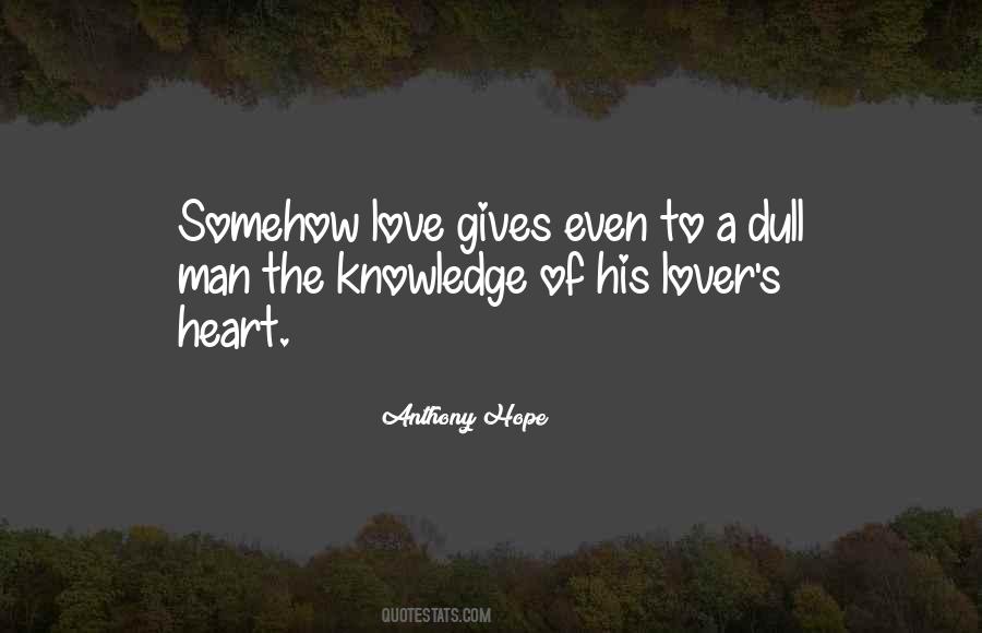 Anthony Hope Quotes #1250046