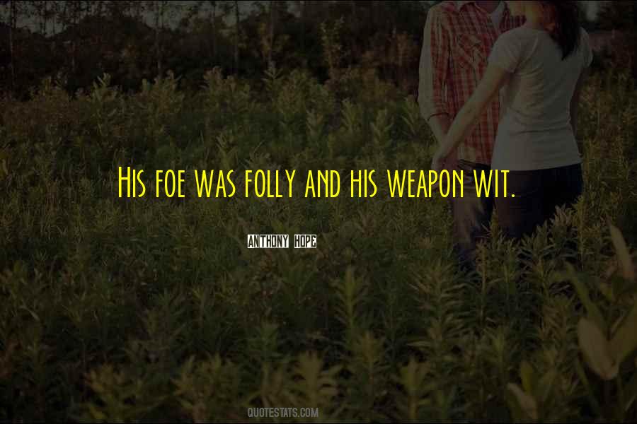 Anthony Hope Quotes #1868879 Anthony Hope Quotes #1868879
