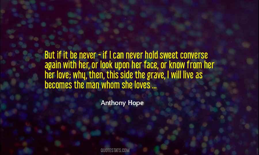 Anthony Hope Quotes #776039 Anthony Hope Quotes #776039