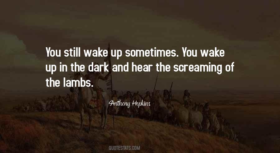 Anthony Hopkins Quotes #1185531