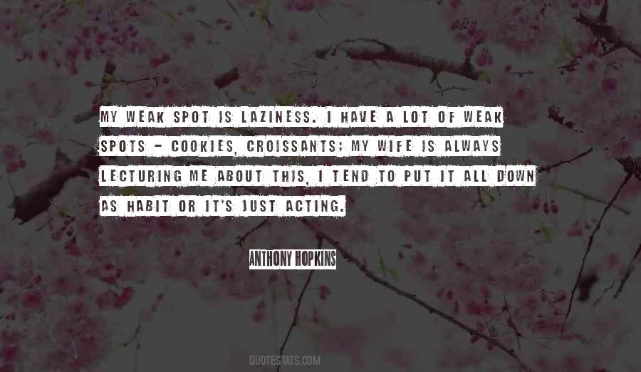 Anthony Hopkins Quotes #1188121