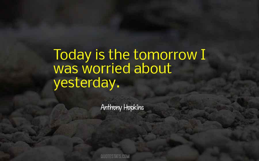 Anthony Hopkins Quotes #1346874